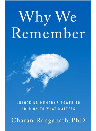 Buy Why We Remember: Unlocking Memory's Power to Hold on to What Matter in Egypt