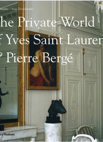 اشتري The Private World of Yves Saint Laurent & Pierre Berge في السعودية