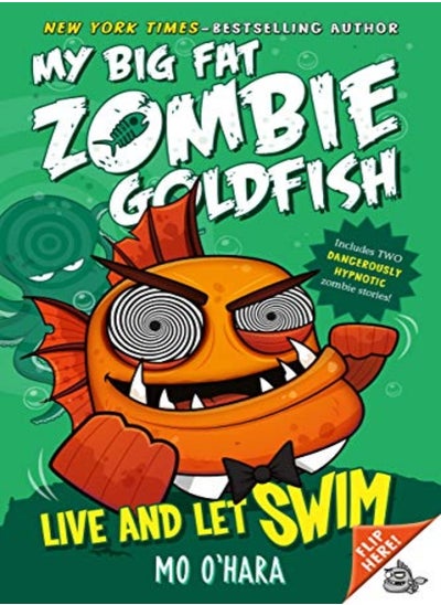 اشتري Live and Let Swim: My Big Fat Zombie Goldfish في الامارات