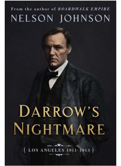 Buy Darrow's Nightmare : The Forgotten Story of America's Most Famous Trial Lawyer in UAE