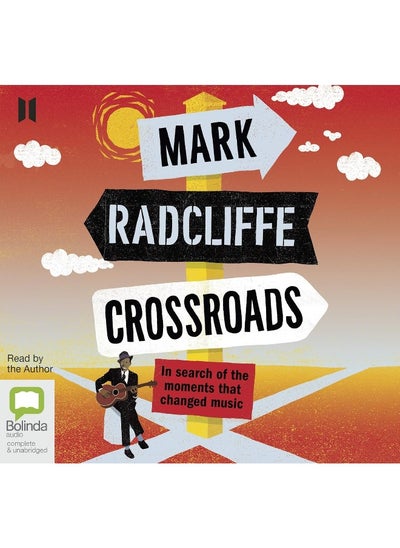 Buy Crossroads: In Search of the Moments that Changed Music in UAE