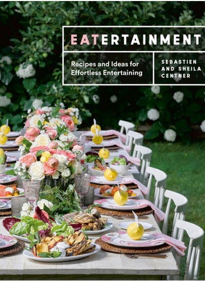 Buy Eatertainment : Recipes and Ideas for Effortless Entertaining in Saudi Arabia