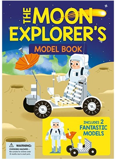 اشتري The Moon Explorer's Model Book: Includes 2 Fantastic Models في الامارات