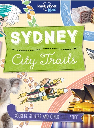 اشتري Lonely Planet Kids City Trails - Sydney في السعودية