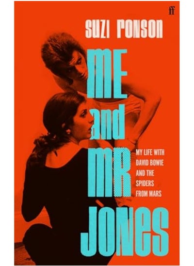 اشتري Me And Mr Jones My Life With David Bowie And The Spiders From Mars في الامارات