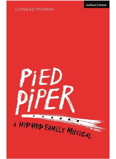 Buy Pied Piper: A Hip Hop Family Musical in UAE