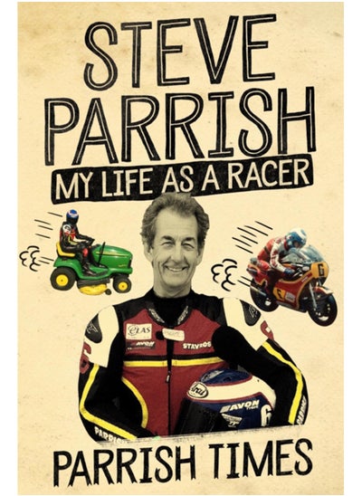 Buy Parrish Times : My Life as a Racer in Saudi Arabia