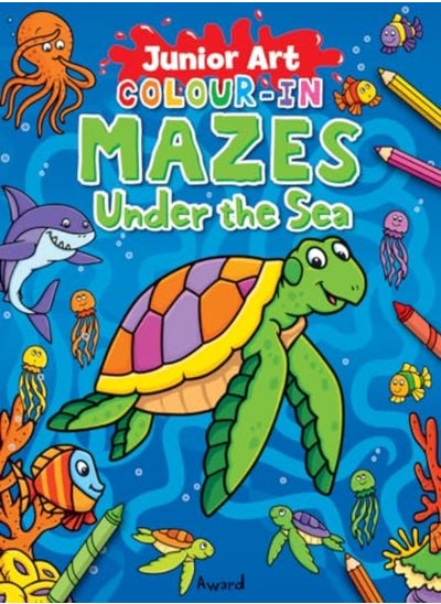 Buy Colourin Mazes Under The Sea by Hewitt, Angela Paperback in UAE