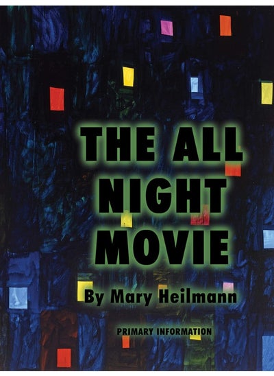 Buy Mary Heilmann: The All Night Movie in UAE