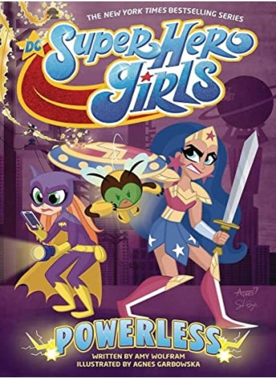 Buy Dc Super Hero Girls Powerless by Wolfram, Amy - Garbowska, Agnes Paperback in UAE