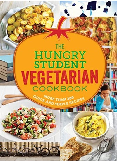 Buy The Hungry Student Vegetarian Cookbook: More Than 200 Quick And Simple Recipes in UAE