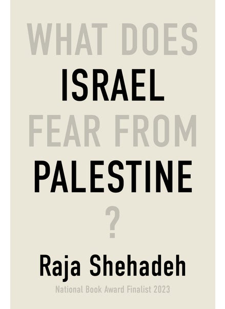 اشتري What Does Israel Fear From Palestine? في الامارات