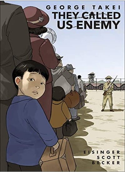 اشتري They Called Us Enemy by Turtleback Hardcover في الامارات