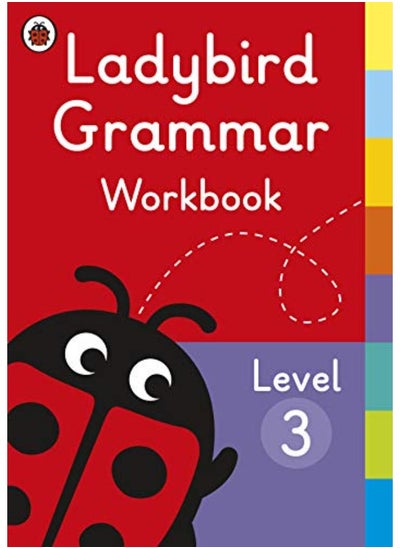 اشتري Ladybird Grammar Workbook Level 3 في الامارات