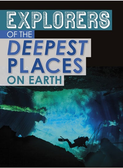 Buy Explorers of the Deepest Places on Earth in Saudi Arabia