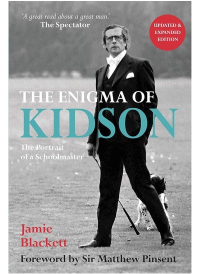 اشتري The Enigma of Kidson: Portrait of a Schoolmaster في الامارات