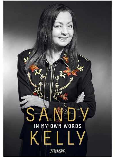 Buy Sandy Kelly: In My Own Words in UAE