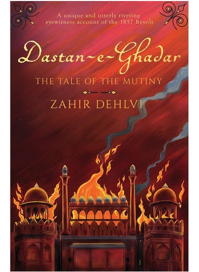 اشتري Dastan-e-Ghadar: The Tale of the Mutiny في الامارات