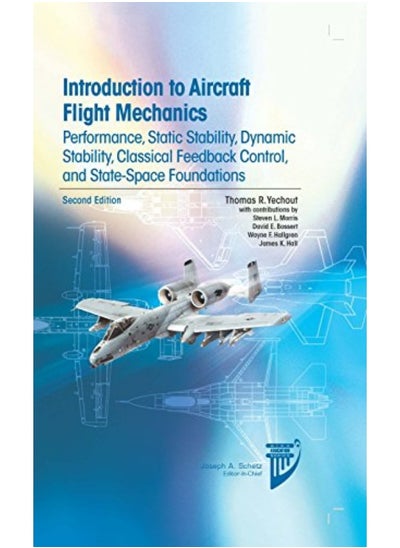 Buy Introduction To Aircraft Flight Mechanics Performance Static Stability Dynamic Stability Feedbac in UAE