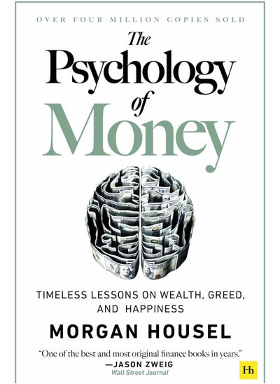 Buy The Psychology Of Money Timeless Lessons On Wealth Greed  And Happiness in UAE