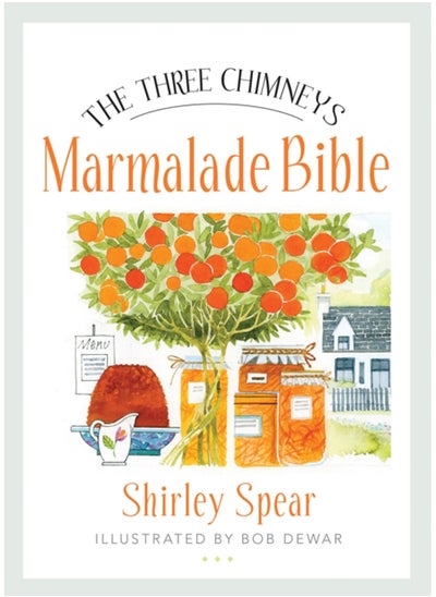 اشتري The Three Chimneys Marmalade Bible في الامارات