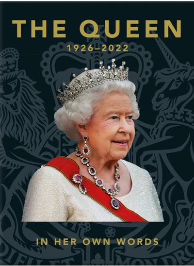 Buy The Queen 1926-2022 : In Her Own Words in UAE