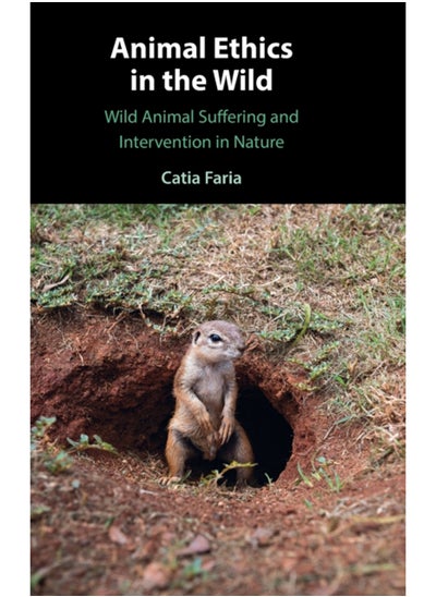 Buy Animal Ethics in the Wild : Wild Animal Suffering and Intervention in Nature in Saudi Arabia