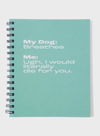 Buy I'D Die For My Dog A5 Campus Notebook in Saudi Arabia