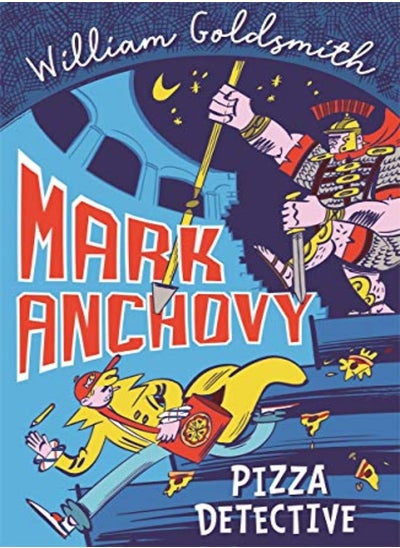 اشتري Mark Anchovy: Pizza Detective (Mark Anchovy 1) في الامارات