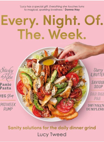 اشتري Every Night of the Week : Sanity solutions for the daily dinner grind في الامارات