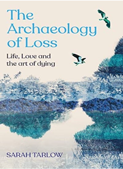 اشتري Archaeology of Loss في الامارات