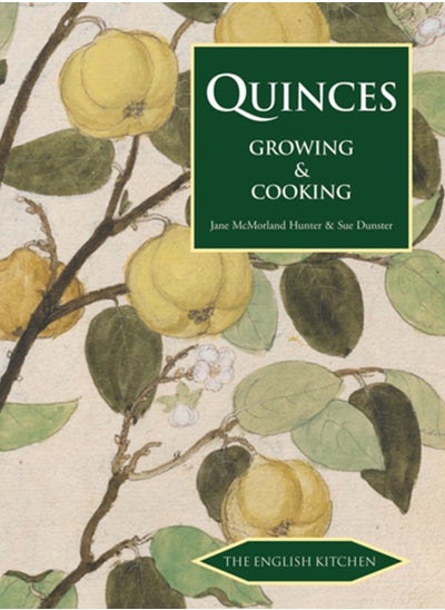 Buy Quinces : Growing and Cooking in Saudi Arabia