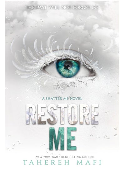 Buy Restore Me (Shatter Me, #4) by Tahereh Mafi in Egypt