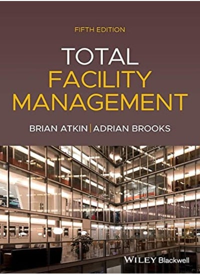 اشتري Total Facility Management by Atkin Paperback في الامارات