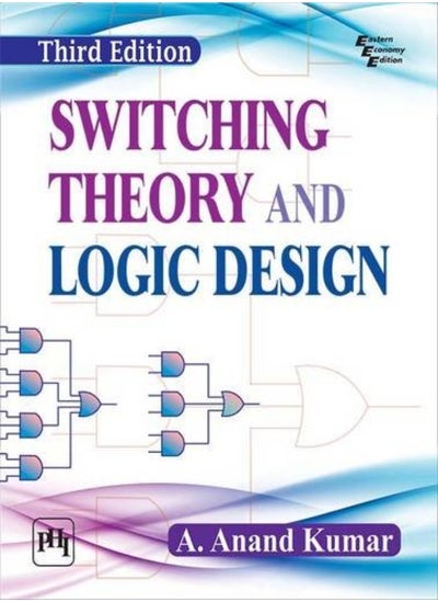 Buy Switching Theory and Logic Design in UAE