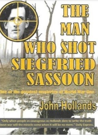 اشتري The Man Who shot Siegfried Sassoon في السعودية