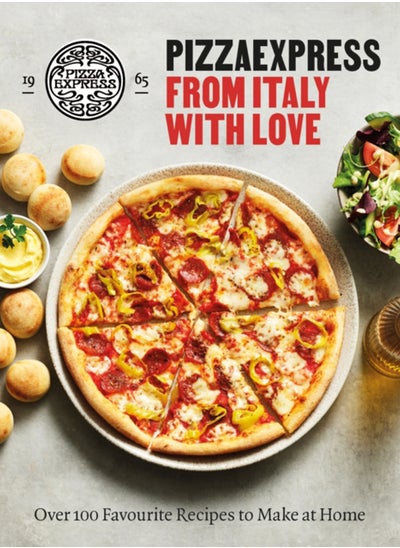 اشتري PizzaExpress From Italy With Love : 100 Favourite Recipes to Make at Home في السعودية