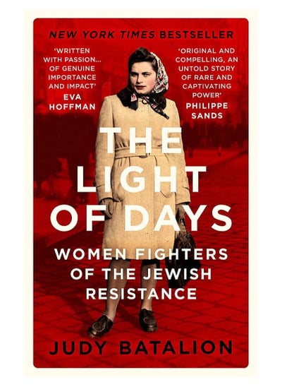 Buy The Light Of Days Women Fighters Of The Jewish Resistance Paperback in UAE