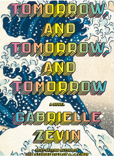 اشتري Tomorrow, and Tomorrow, and Tomorrow: A novel في مصر