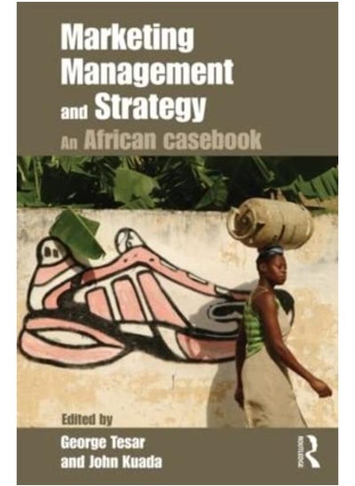 Buy Marketing Management and Strategy: An African Casebook in Egypt