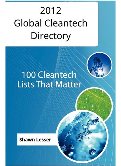 Buy 2012 Global Cleantech Directory: 100 Cleantech Lists That Matter in UAE