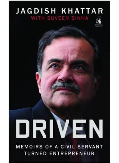 Buy Driven: Memoirs of a Civil Servant Turned Entrepreneur in UAE