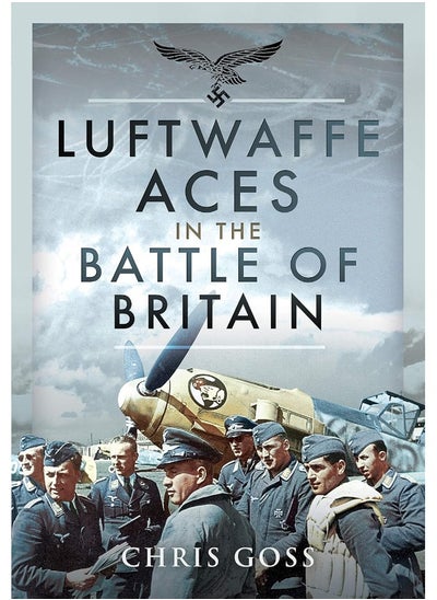 اشتري Luftwaffe Aces in the Battle of Britain في الامارات