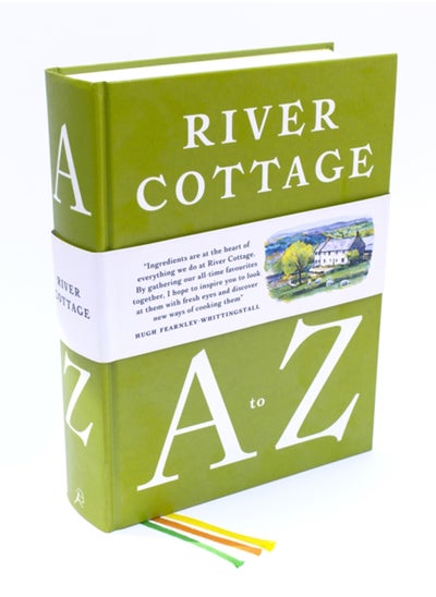 Buy River Cottage A to Z : Our Favourite Ingredients, & How to Cook Them in UAE