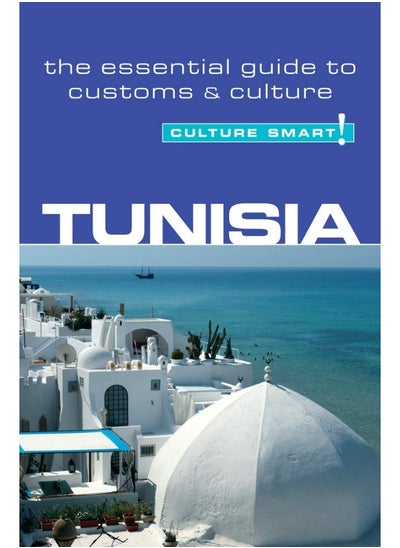 اشتري Tunisia - Culture Smart!: The Essential Guide to Customs & Culture في الامارات