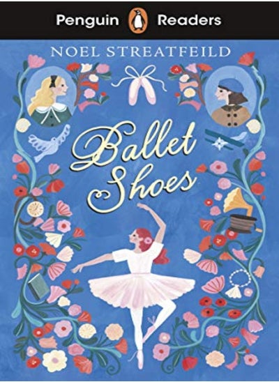 Buy Penguin Readers Level 2: Ballet Shoes (ELT Graded Reader) in UAE