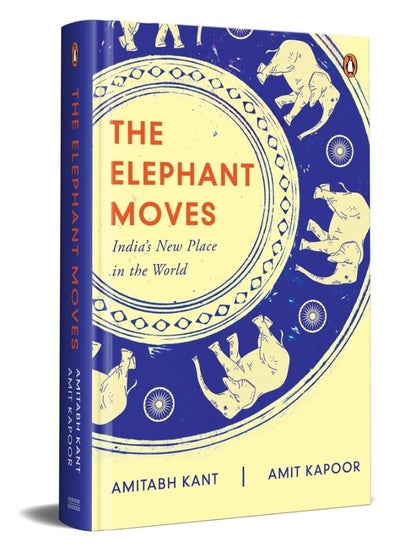 Buy The Elephant Moves: India's New Place in the World in UAE