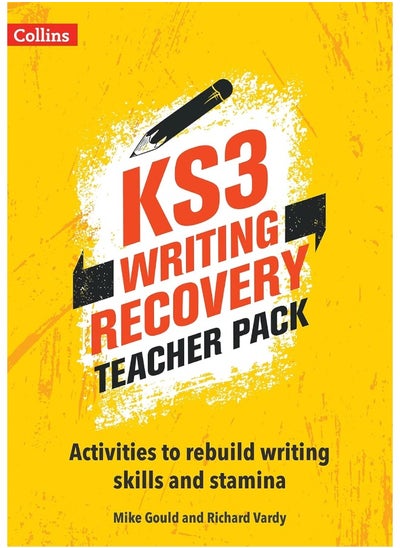 اشتري KS3 Writing Recovery Teacher Pack: Activities to rebuild writing skills and stamina في الامارات