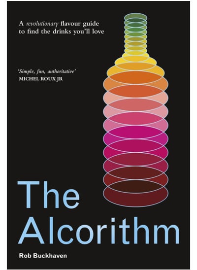 Buy The Alcorithm : A revolutionary flavour guide to find the drinks you'll love in Saudi Arabia