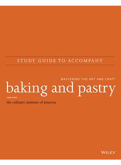 Buy Study Guide to accompany Baking and Pastry: Mastering the Art and Craft in UAE